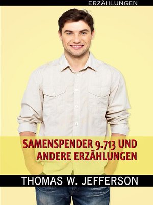 cover image of Samenspender Nr. 9.713 und andere Erzählungen
